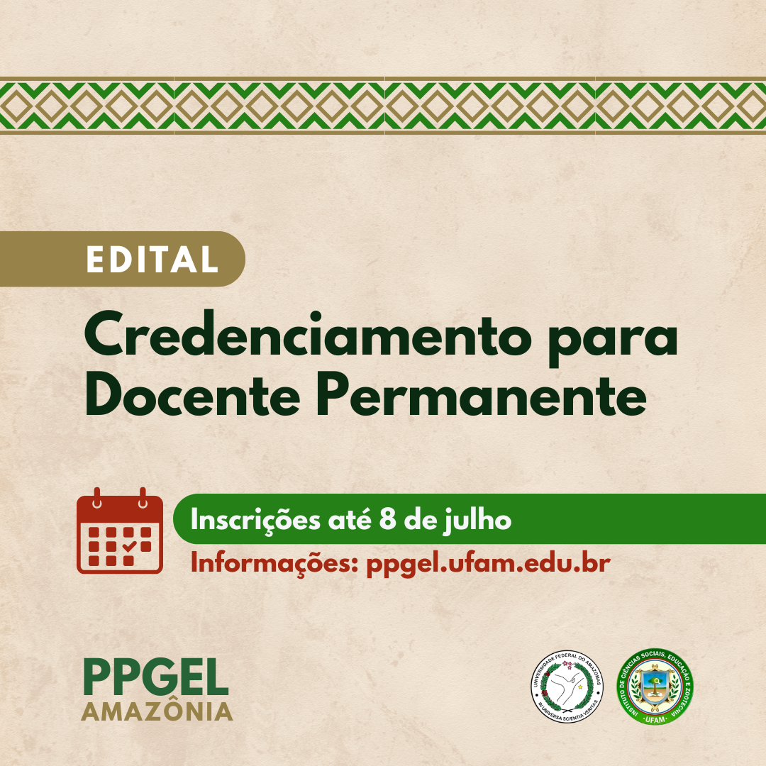 PPGEL-Amazônia lança edital para credenciamento de docentes permanentes